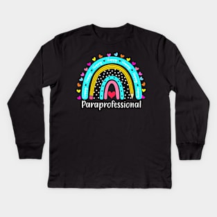 Paraprofessional Teacher Back To School Cute Boho Rainbow Kids Long Sleeve T-Shirt